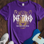 Def Tired Pour Some Coffee On Me Leopard Rock T-Shirt - purple